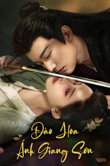 Đào Hoa Ánh Giang Sơn - TM